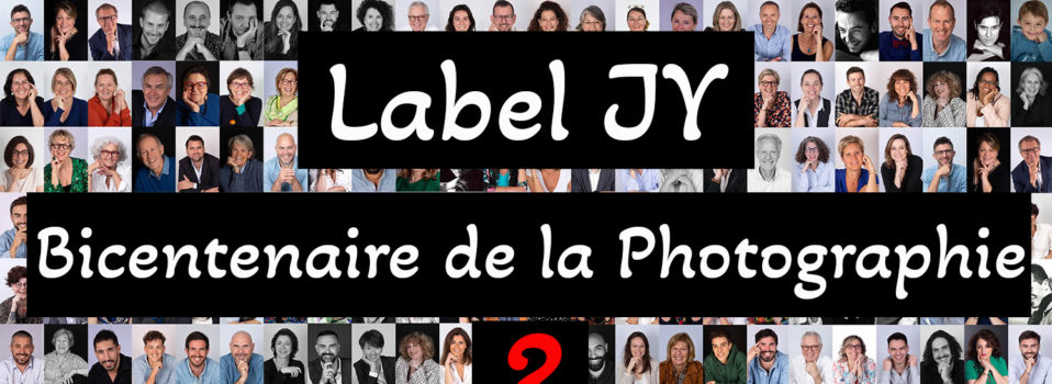 16 – « Label JY spécial Bicentenaire de la Photographie »